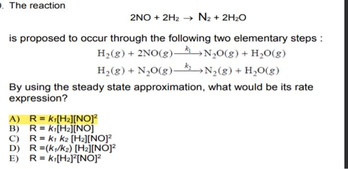 Solved The reaction 2NO+2H2→N2+2H2O is proposed to occur | Chegg.com