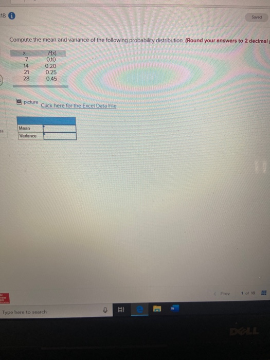 Solved 18 6 Saved Compute the mean and variance of the | Chegg.com