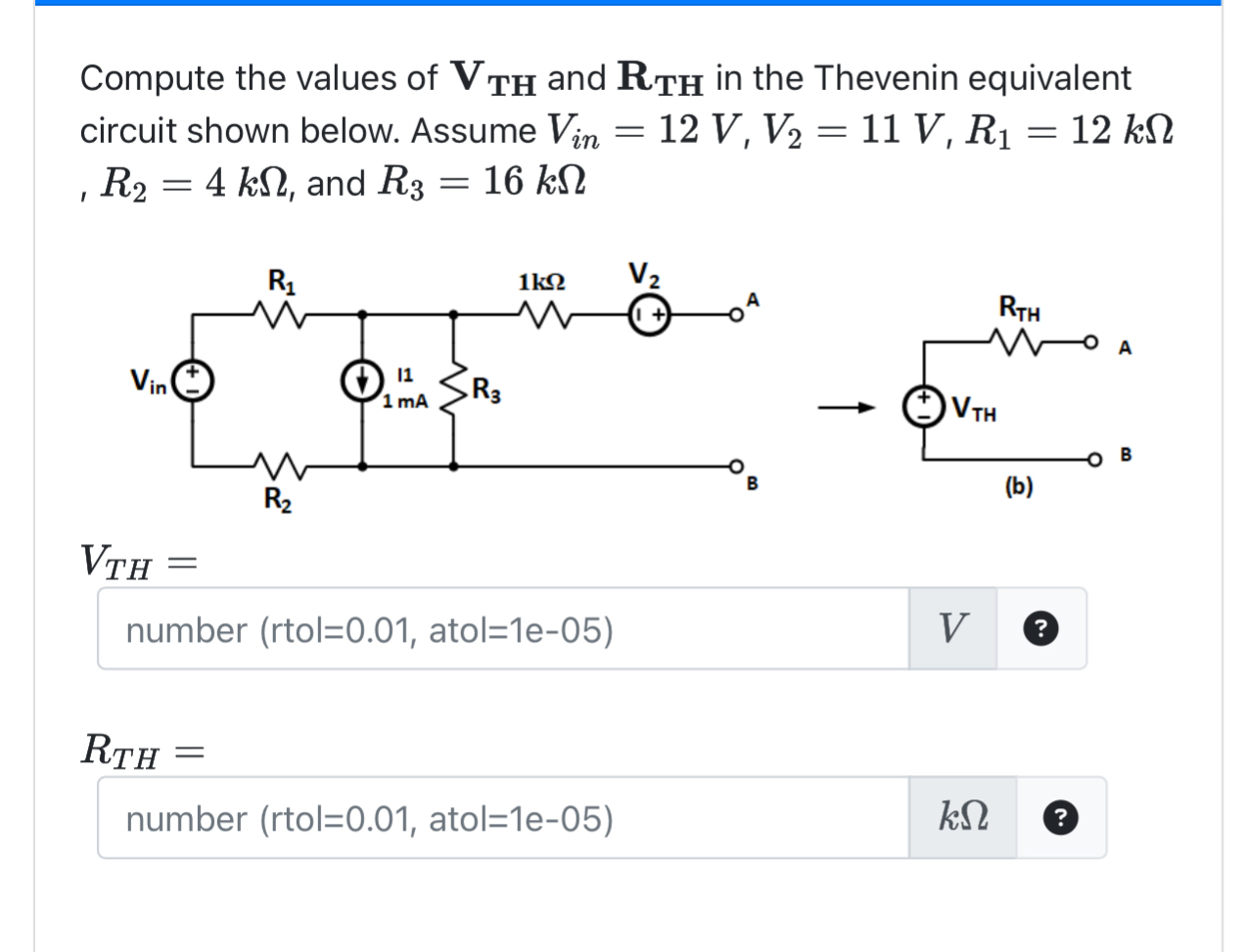 Solved Compute the values of VTH ﻿and RTH ﻿in the Thevenin | Chegg.com