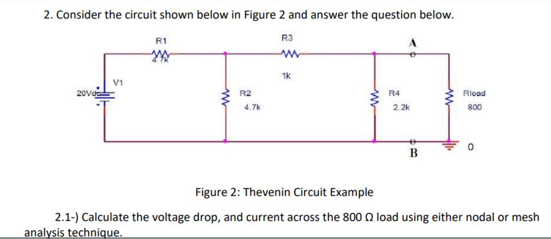 Solved Consider the circuit shown below in Figure 2 ﻿and | Chegg.com