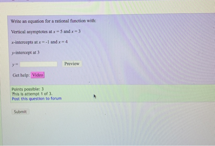 Find rational function given asymptotes and intercepts picture