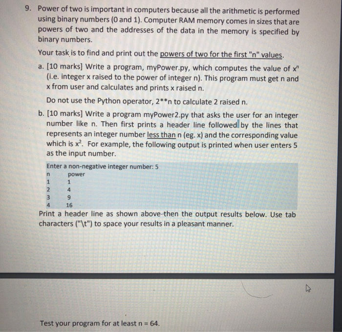 Algorithm N Power 2 Solved 9. Power of two is important in computers because all | Chegg.com