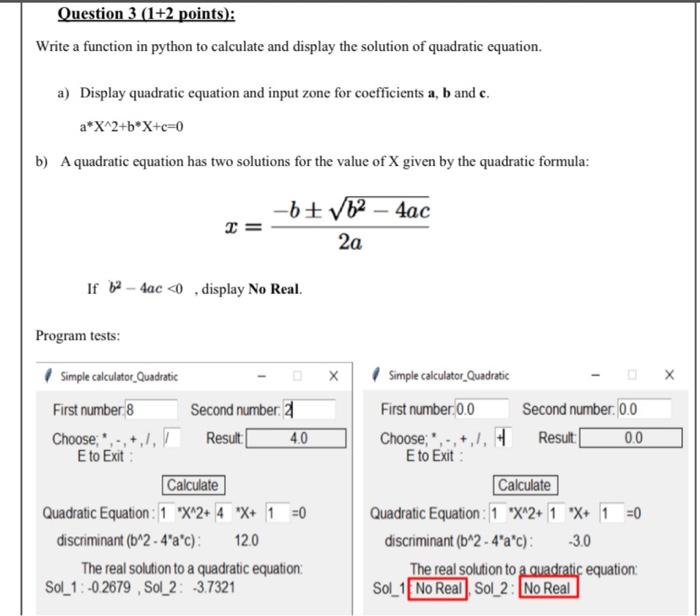Solved Question 3 (1+2 points): Write a function in python | Chegg.com