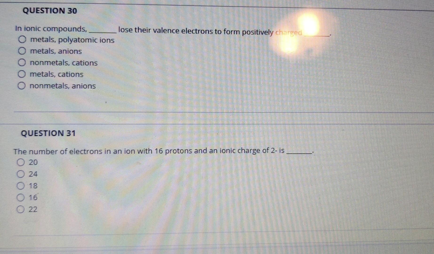 In ionic compounds, \( \quad \) lose their valence electrons to form positively charged metals, polyatomic ions
metals, anion