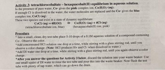 Solved Activity 3: tetrachlorocobaltate - hexaquacobalt(II) | Chegg.com