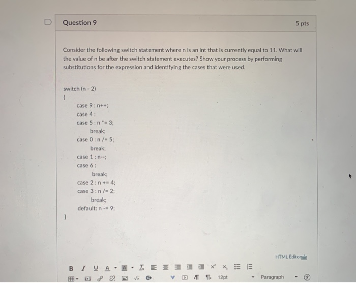 Solved Question 9 5 pts Consider the following switch | Chegg.com