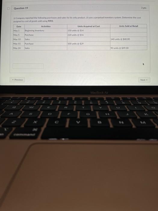 Solved Question 19 3 pts il Company reported the following | Chegg.com
