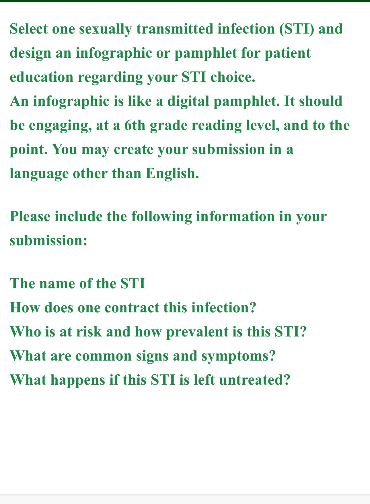 Solved Select one sexually transmitted infection (STI) ﻿and | Chegg.com