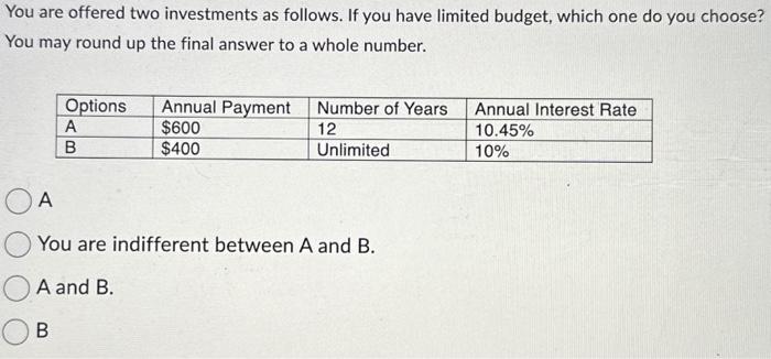 Solved You are offered two investments as follows. If you | Chegg.com