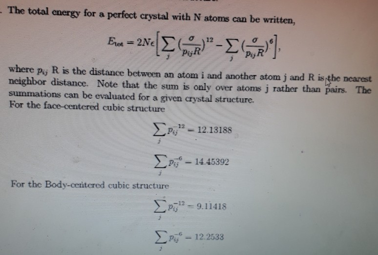 Solved The total energy for a perfect crystal with N atoms | Chegg.com