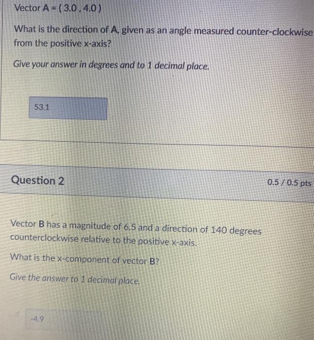 Solved 0/0.5 Pts Question 3 Using A And B From The Two | Chegg.com