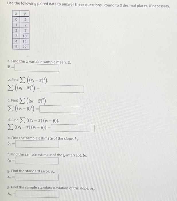 Solved Use The Following Paired Data To Answer These | Chegg.com