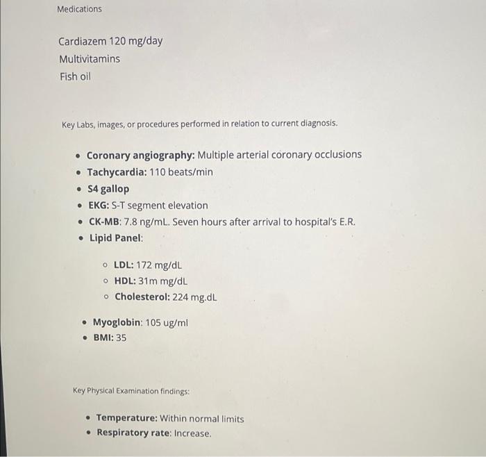 Solved History of present illness: Patient is a 53 year old | Chegg.com