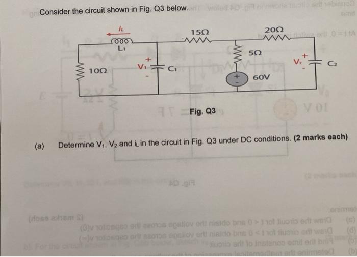 Solved Consider the circuit shown in Fig. Q3 below. 150 2002 | Chegg.com