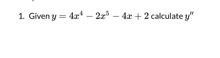 \( y=4 x^{4}-2 x^{5}-4 x+2 \)