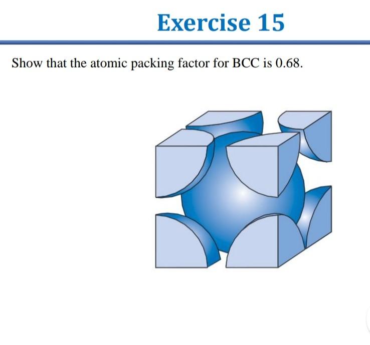 Solved Exercise 14 Show for the body-centered cubic crystal | Chegg.com
