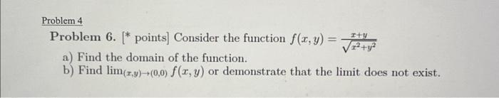 Solved Problem 4 Problem 6. [∗ points] Consider the function | Chegg.com