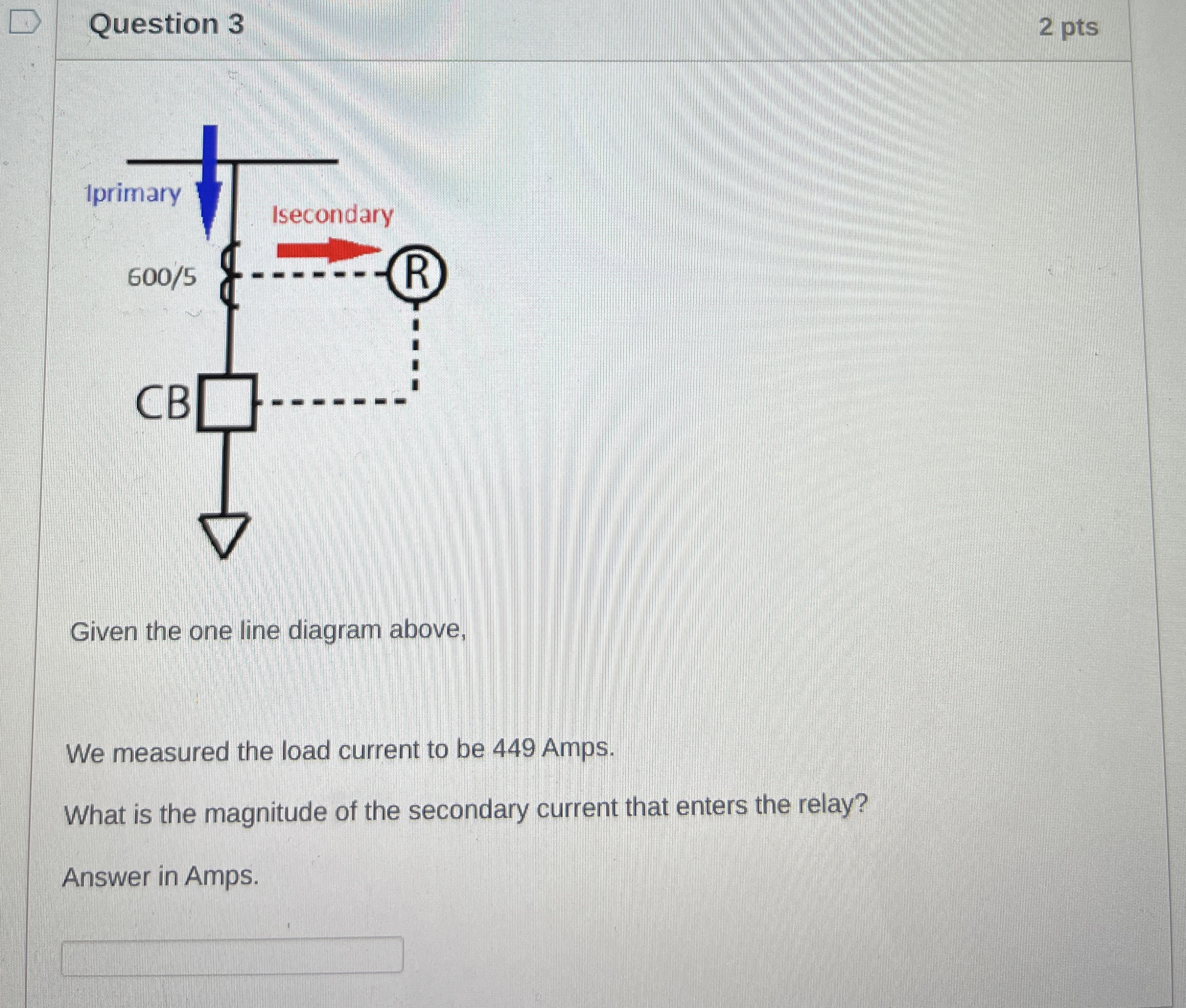 Solved Question 3Given the one line diagram above,We
