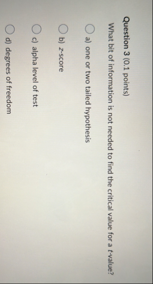 Solved Question 3 (0.1 ﻿points)What bit of information is | Chegg.com
