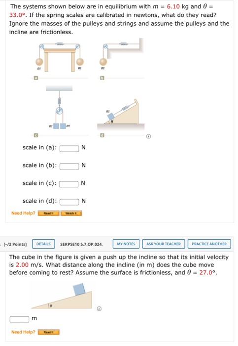 Solved The systems shown below are in equilibrium with m = | Chegg.com