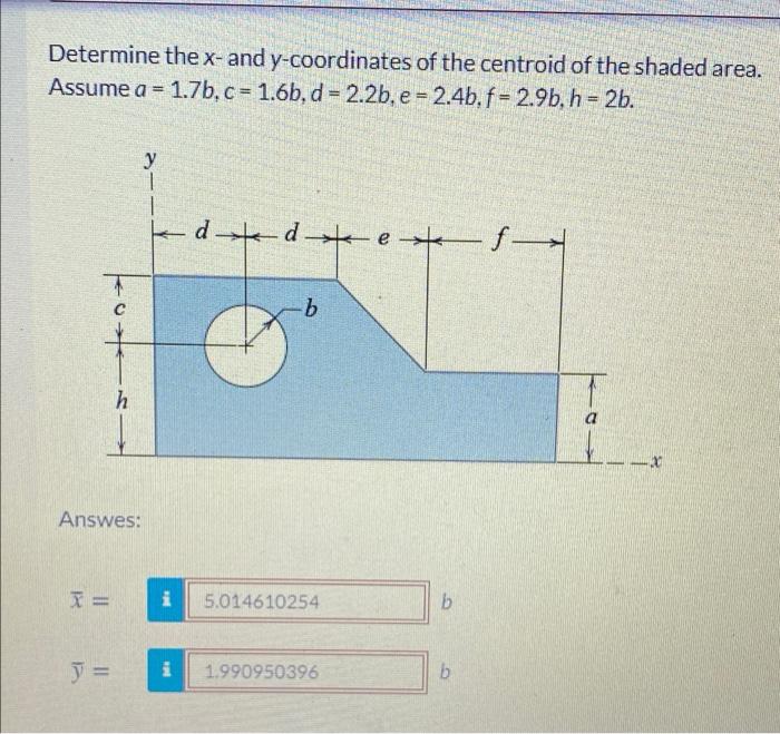 Solved Determine the x-and y-coordinates of the centroid of | Chegg.com