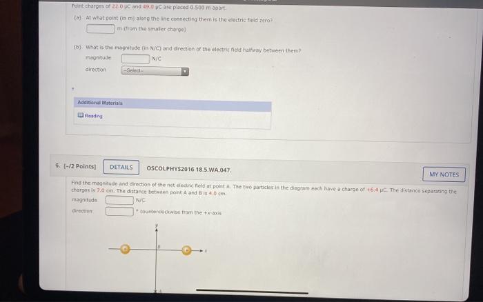 Solved Point charges of 220 C and 49.0 C are placed 0.500 m | Chegg.com