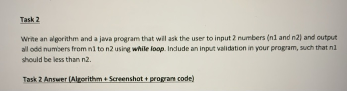 Solved Task 2 Write an algorithm and a java program that | Chegg.com