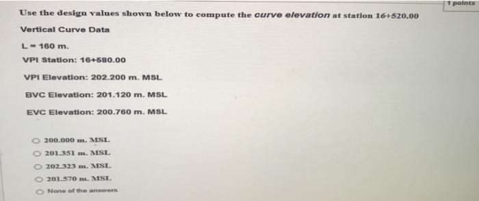 Solved 1 points Use the design values shown below to compute | Chegg.com