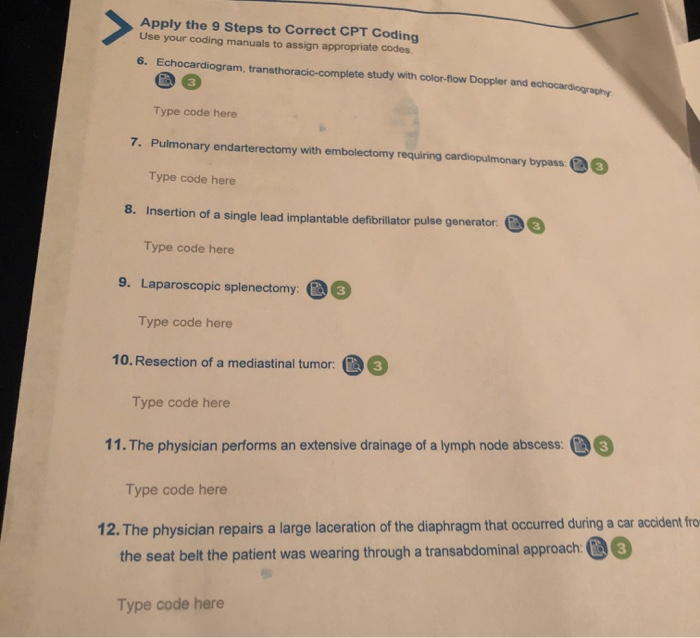 Solved Apply The 9 Steps To Correct Cpt Coding Use Your C