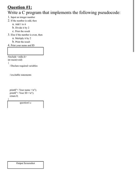 Solved Question #1: Write a C program that implements the | Chegg.com