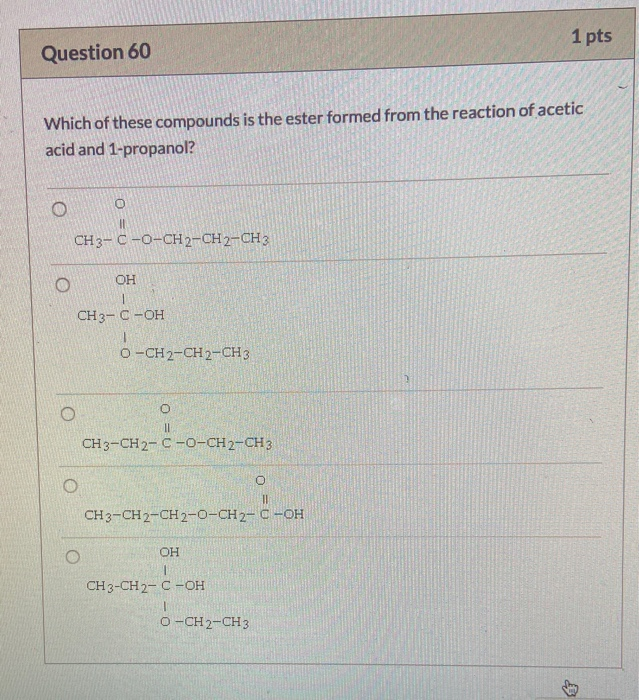 Solved 1 pts Question 60 Which of these compounds is the | Chegg.com
