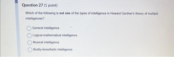 which is not one of howard gardner's six forms of intelligence