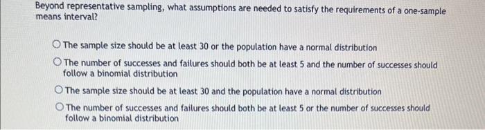 Solved Beyond Representative Sampling, What Assumptions Are | Chegg.com