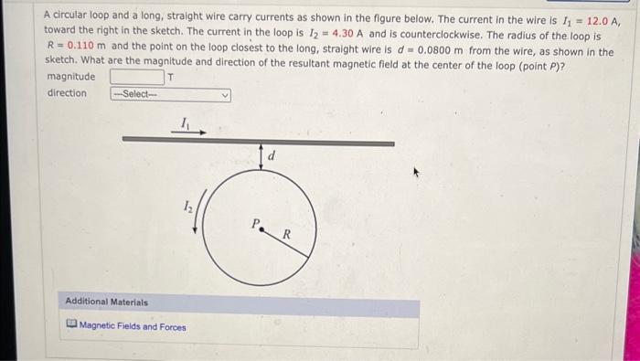 Solved A circular loop and a long, straight wire carry | Chegg.com