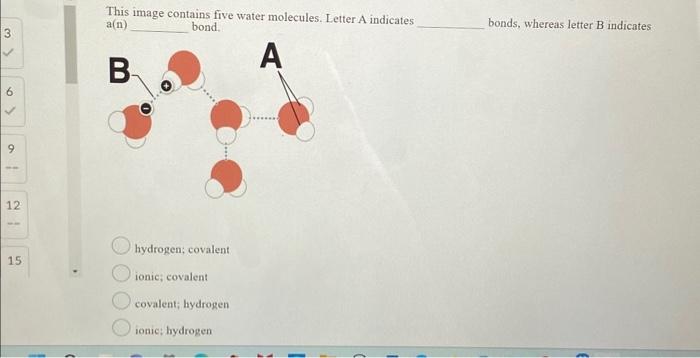 Solved This Image Contains Five Water Molecules. Letter A | Chegg.com