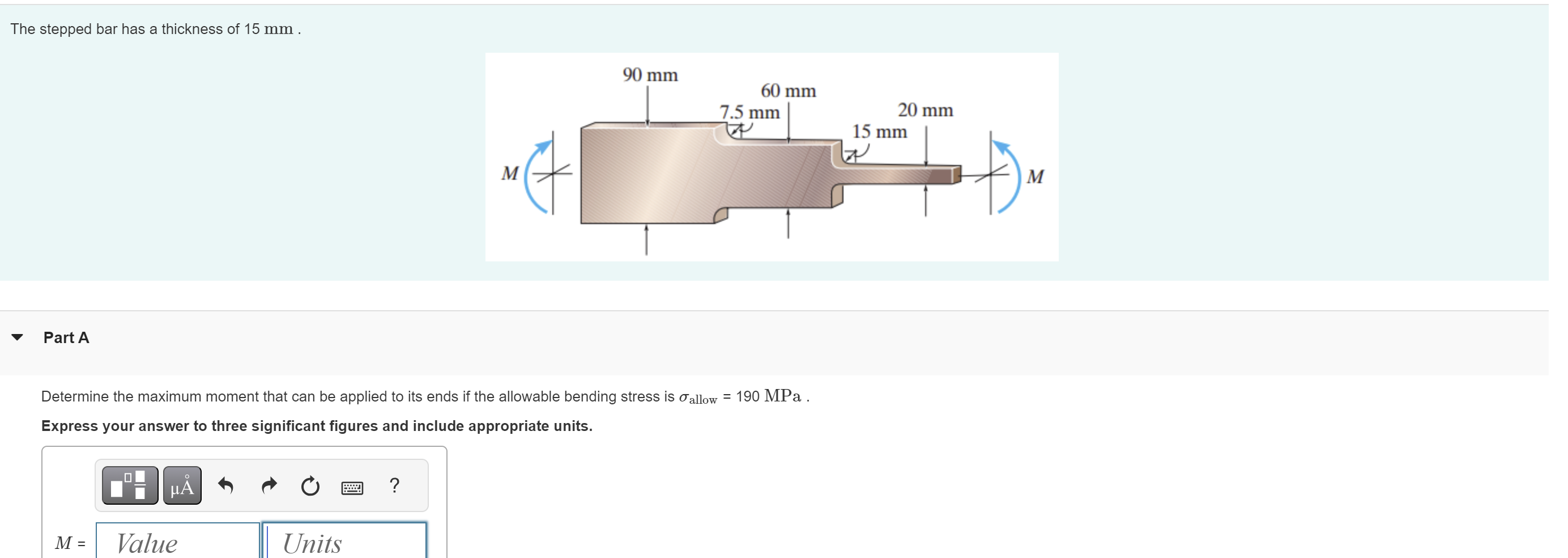 Solved The Stepped Bar Has A Thickness Of 15mm.Part | Chegg.com