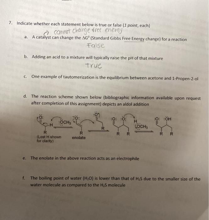 Solved 7 Indicate Whether Each Statement Below Is True O Chegg Com