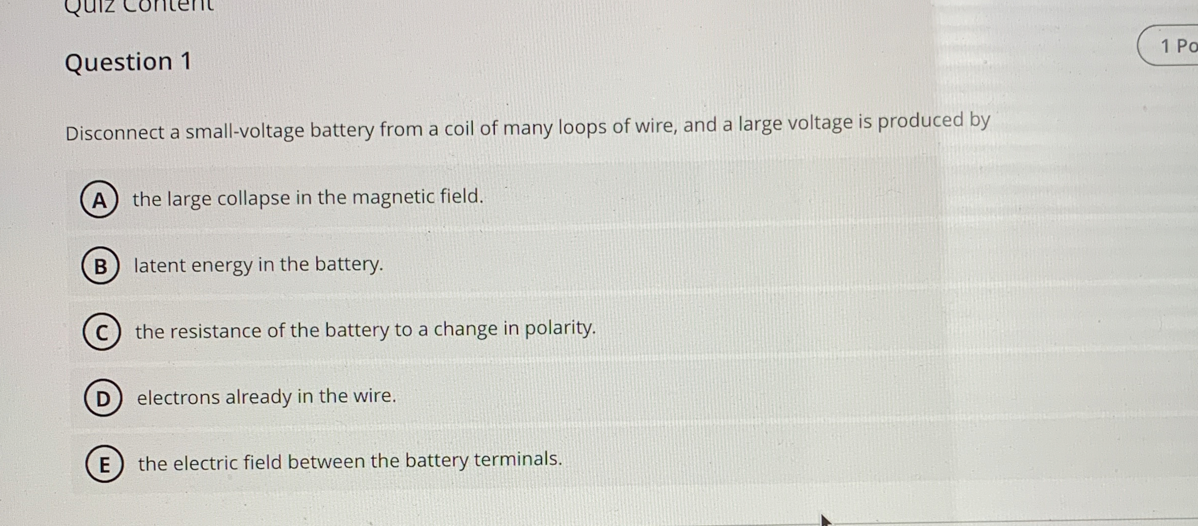 Solved Question 11 ﻿PoDisconnect a small-voltage battery | Chegg.com
