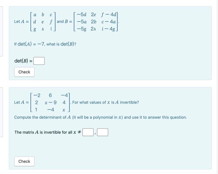 Solved Let A=⎣⎡adgbehcfi⎦⎤ and | Chegg.com