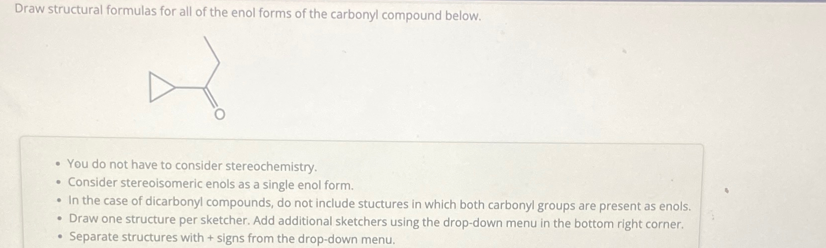 Solved Draw Structural Formulas For All Of The Enol Forms Of | Chegg.com