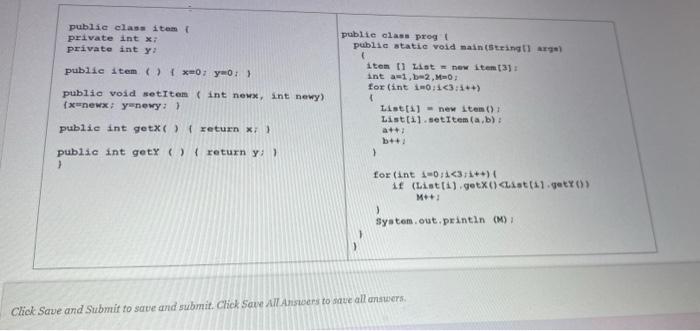 Solved public class item private int x; private int y public | Chegg.com