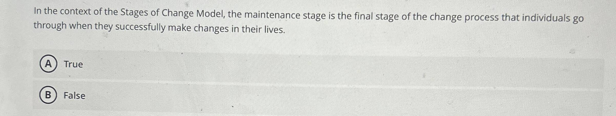 Solved In the context of the Stages of Change Model, the | Chegg.com