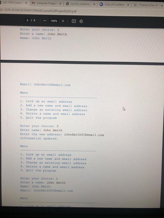 Solved Part 2: Name and Email Addresses Write a program that | Chegg.com
