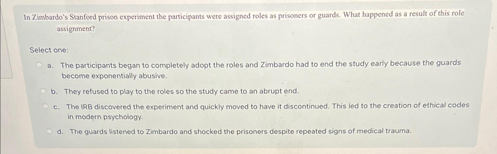 summarize zimbardo's stanford prison experiment quizlet