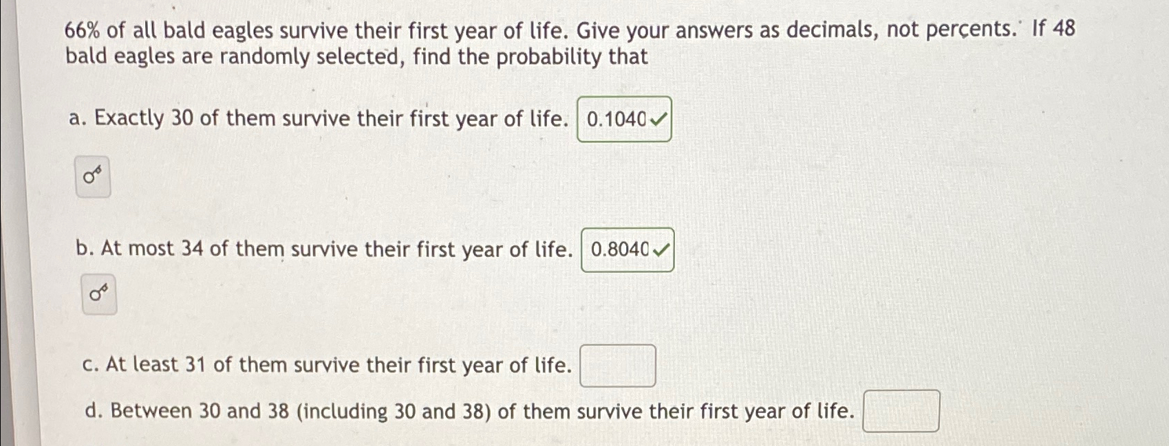 Solved 66% ﻿of all bald eagles survive their first year of | Chegg.com