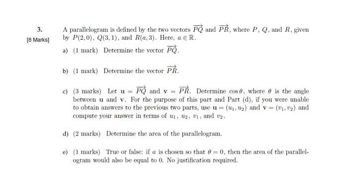 Solved 3 8 Marks A Parallelogram Is Defined By The Two Chegg Com