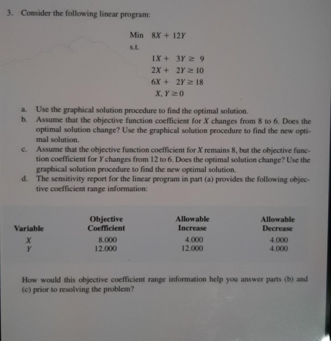 solved-3-consider-the-following-linear-program-min-8x-chegg