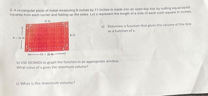Solved 6. A rectangular piece of metal measuring 8 inches by | Chegg.com