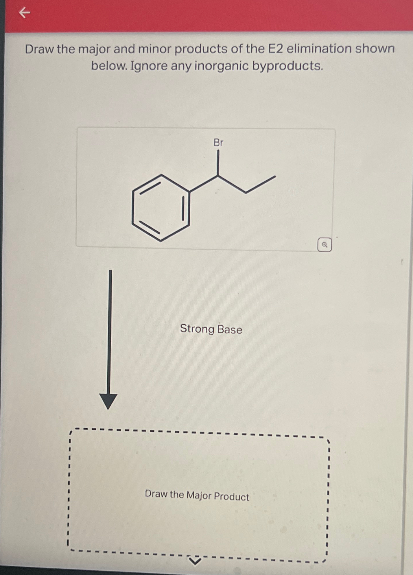 Solved Draw the major and minor products of the E2 | Chegg.com