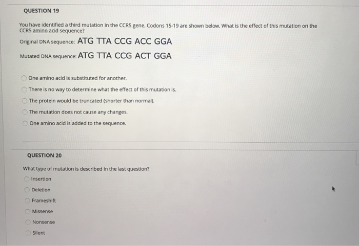 Solved QUESTION 19 You have identified a third mutation in | Chegg.com